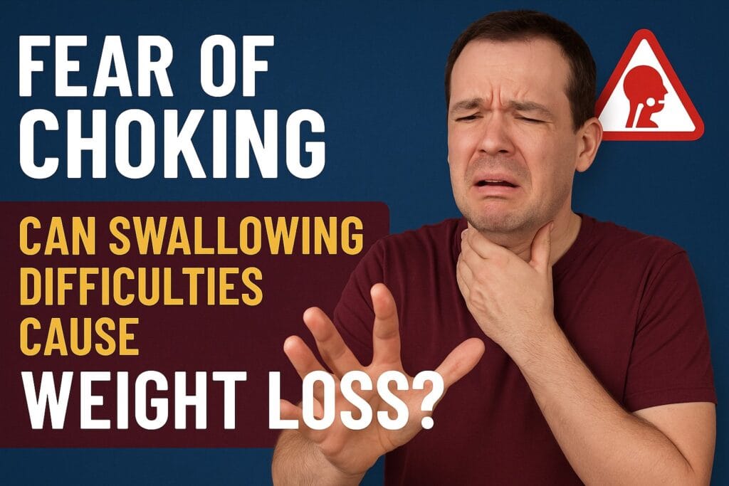 The Hidden Link Between Fear of Choking and Weight Loss Weight Loss